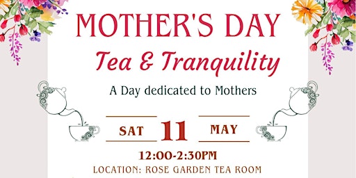 Hauptbild für Mother's Day Tea & Tranquility