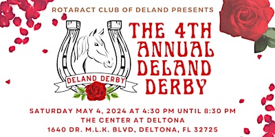 Primaire afbeelding van 4th Annual DeLand Derby Hosted by Rotaract Club of DeLand