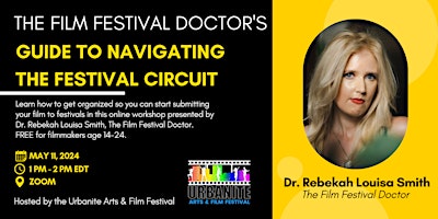 Imagem principal de The Film Festival Doctor's Guide to Navigating The Festival Circuit