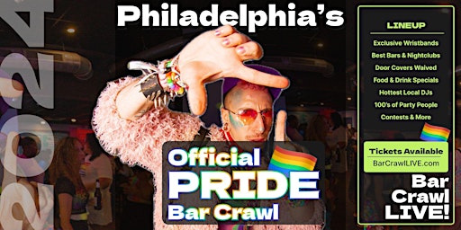 Imagem principal de 2024 Official Pride Bar Crawl Philly LGBTQ+ Bar Event Bar Crawl LIVE