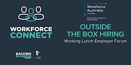 Outside the Box Hiring- Working Lunch Employer Forum