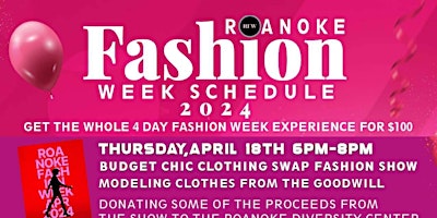 Roanoke Fashion Week 4 Day Extravaganza primary image