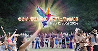 Image principale de Connexion Extatique 2024