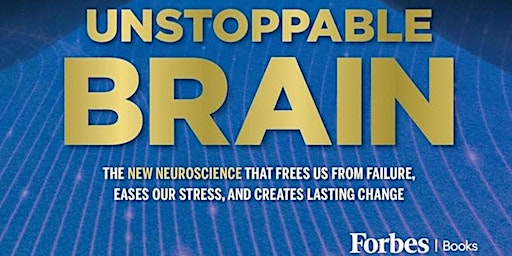 Imagem principal de Unstoppable Brain **Author Appearance** in the Neuro Nook (Book Club)