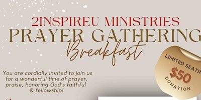 Primaire afbeelding van 2InspireU Ministries Prayer Gathering Breakfast