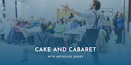 Cake and Cabaret - St Mary