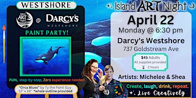 Imagem principal do evento Art Night is back at Darcy's Westshore with Shea and Michelee!