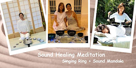 音魂瞑想 ~ Sound Healing Meditation with  Singing Ring + Sound Mandala