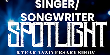 2 Year Anniversary June Singer/Songwriter Spotlight at The Studio!