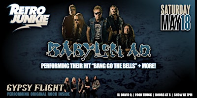 Immagine principale di BABYLON A.D. + GYPSY FLIGHT...LIVE @ Retro Junkie! 