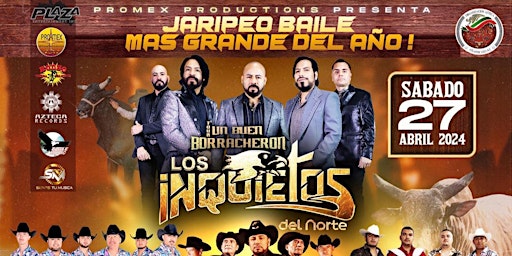 Imagem principal de Super Jaripeo con Los Inquietos del Norte