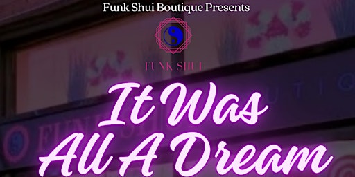 Hauptbild für "IT WAS ALL A DREAM"  THE MANIFEST DESTINY  VISION BOARD PARTY