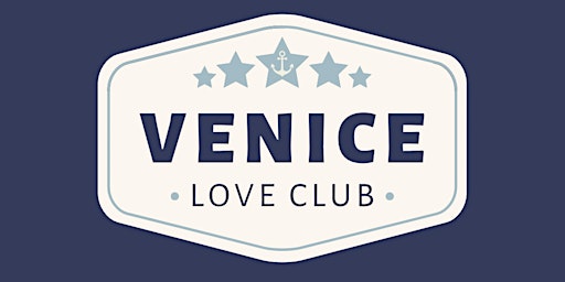 Immagine principale di Venice Love Club Blind Date Event & Singles Mixer 