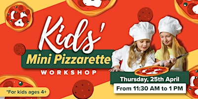 Primaire afbeelding van Kids' Mini Pizzarette Workshop (Free)