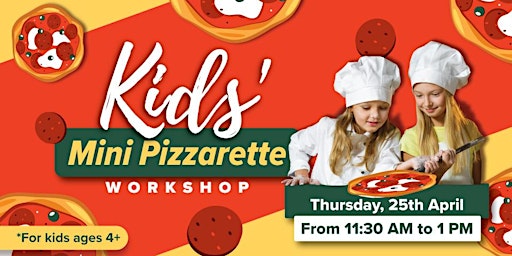 Imagem principal do evento Kids' Mini Pizzarette Workshop (Free)