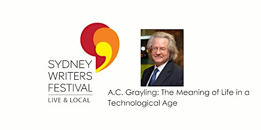 Imagem principal do evento A.C. Grayling: The Meaning of Life in a Technological Age