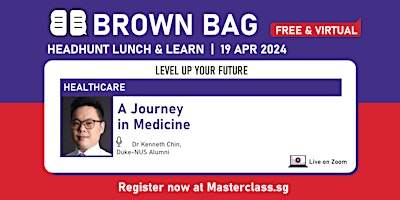 Primaire afbeelding van Brown Bag: A Journey in Medicine (Virtual)