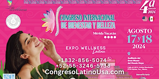 Immagine principale di Congreso Internacional de Bienestar y Belleza- Merida, Yucatan 