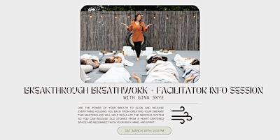 Breakthrough Breathwork + Facilitator Info Session primary image