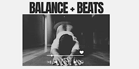 BALANCE + BEATS