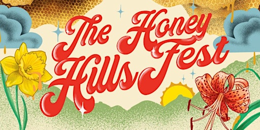 Immagine principale di The Honey Hills Fest 
