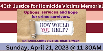 Imagem principal do evento 40th Justice for Homicide Victims Memorial
