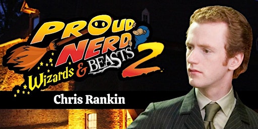 Imagem principal do evento CHRIS RANKIN - Wizards & Beasts