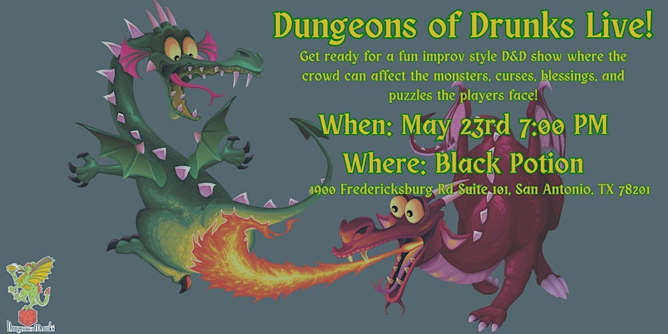 Dungeons of Drunks Live!