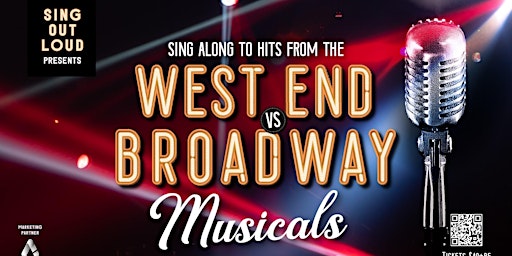 SING OUT LOUD presents WEST END Vs BROADWAY MUSICAL HITS sing-along evening primary image