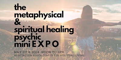 Immagine principale di Metaphysical & Spiritual Healing/Psychic EXPO and Speed Reading Event 