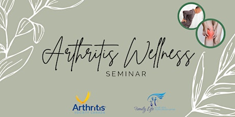 Arthritis Wellness Seminar
