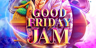 Primaire afbeelding van GOOD FRIDAY JAM