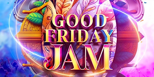 Image principale de GOOD FRIDAY JAM