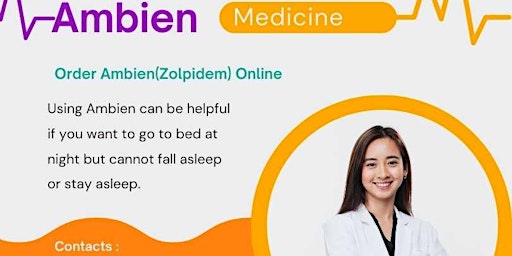 Imagem principal do evento Buy Ambien 10mg Online in USA with free Shipping