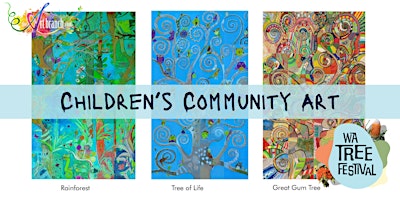 Imagem principal do evento WA Tree Festival - Children's community art @ AH Bracks Library
