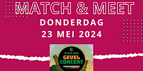 Match & Meet bij Gevelconce(r)pt