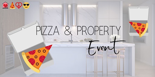 Imagem principal do evento Brisbane | Pizza & Property Event - Free Event