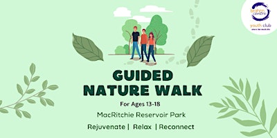 Guided Walk to MacRitchie (For 13 to 18 Yr Olds) – OS20240427ME