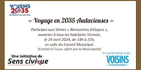 5èmes "Rencontres d'étapes" #Voisins2035 - "VOYAGE EN 2035 AUDACIEUSES"