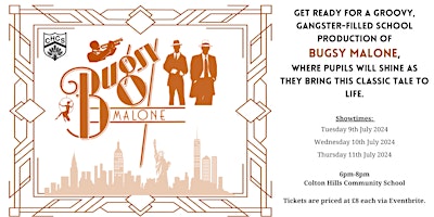 Imagem principal do evento Bugsy Malone, 11th July