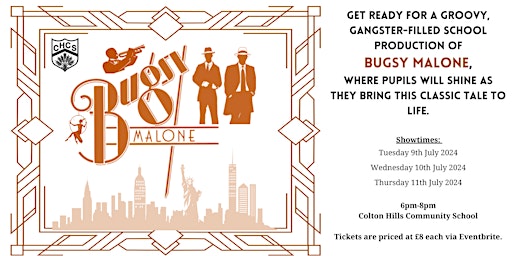 Imagem principal do evento Bugsy Malone, 11th July