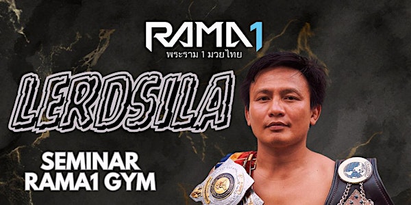 Lerdsila Rama 1 gym Seminar