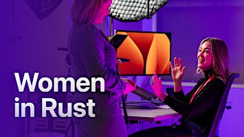 Women in Rust Lunch & Learn: Introduction to Traits for Beginners primary image