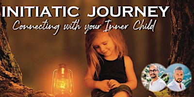 Imagen principal de INITIATIC INNER JOURNEY : Connecting with your Inner Child