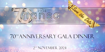 Nansa's 70th Anniversary Gala Dinner primary image