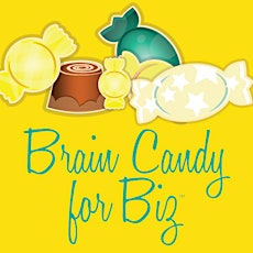 Brain Candy for Biz: Social Media for Branding, PR & Beyond (Workshop) primary image