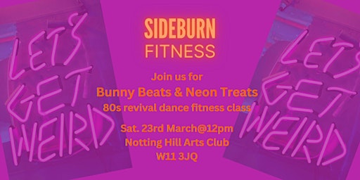 Primaire afbeelding van Sideburn Fitness: Bunny Beats and Neon Treats
