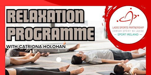 Relaxation Programme with Catriona Holohan primary image