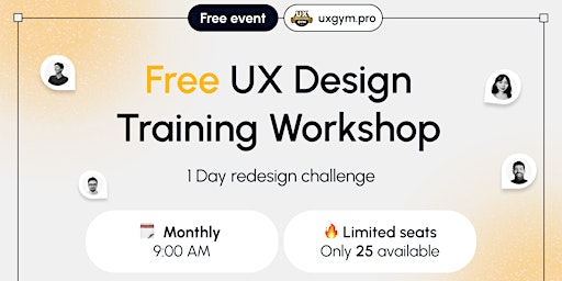 Immagine principale di UX Gym: FREE UX Design Training Workshop 