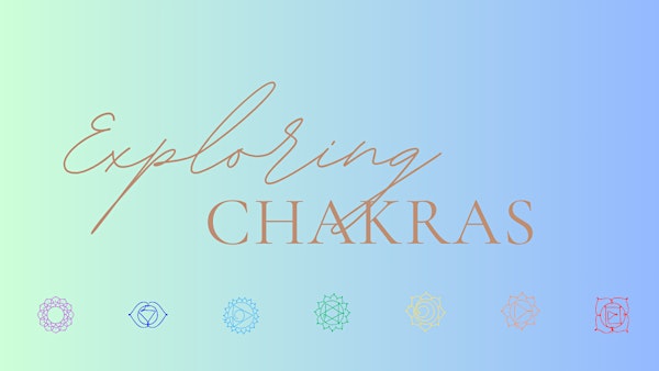 Saturday Yoga - Exploring Chakras